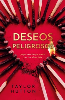 Deseos peligrosos